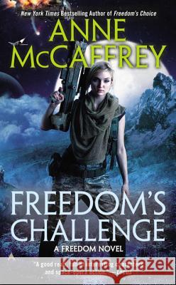 Freedom's Challenge Anne McCaffrey 9780441006250