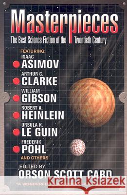Masterpieces: The Best Science Fiction of the Twentieth Century Orson Scott Card 9780441011339 Ace Books