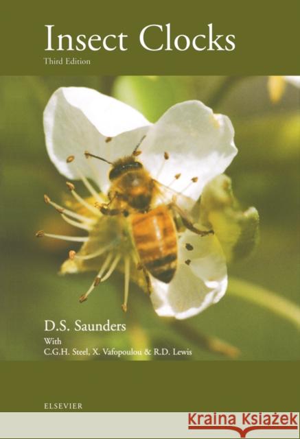 Insect Clocks Saunders, D. S. 9780444504074 Elsevier Science & Technology