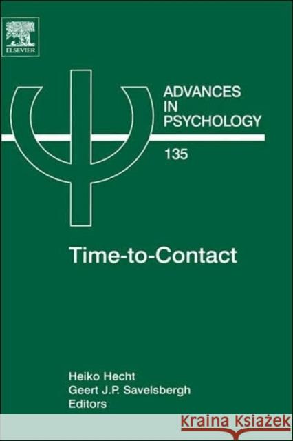 Time-To-Contact: Volume 135 Hecht, Heiko 9780444510457