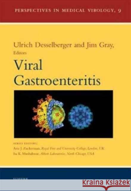 Viral Gastroenteritis Desselberger, U., Gray, J. 9780444514448 Elsevier Science