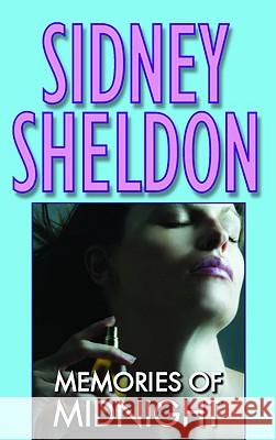 Memories of Midnight Sidney Sheldon 9780446354677 Time Warner Trade Publishing