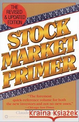 Stock Market Primer Claude N. Rosenberg 9780446387187 Warner Books