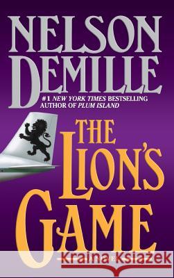 The Lion's Game Nelson DeMille 9780446520652 Warner Books