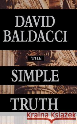The Simple Truth David Baldacci 9780446523325 Little, Brown & Company