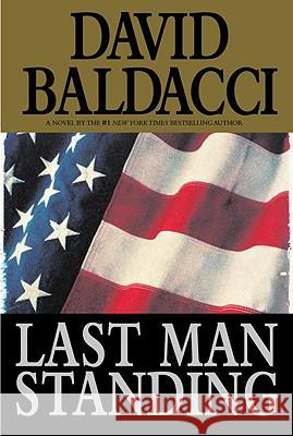 Last Man Standing David Baldacci 9780446525800 Warner Books