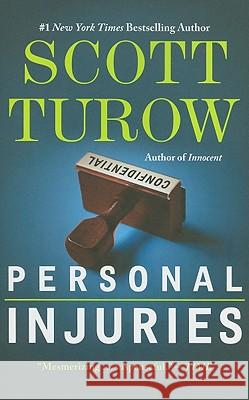 Personal Injuries Scott Turow 9780446574914 Grand Central Publishing