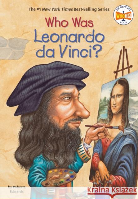 Who Was Leonardo Da Vinci? Roberta Edwards True Kelley 9780448443010 Grosset and Dunlap