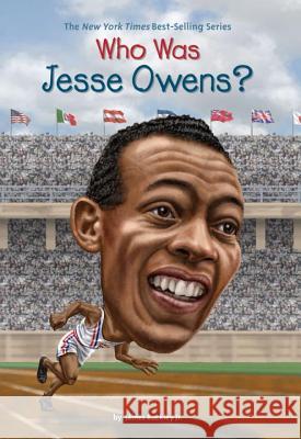 Who Was Jesse Owens? James Buckley Gregory Copeland 9780448483078 Grosset & Dunlap