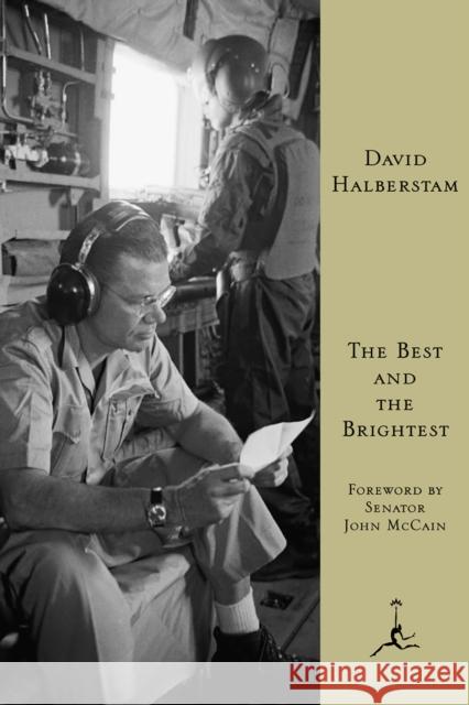 The Best and the Brightest Halberstam, David 9780449908709 Ballantine Books
