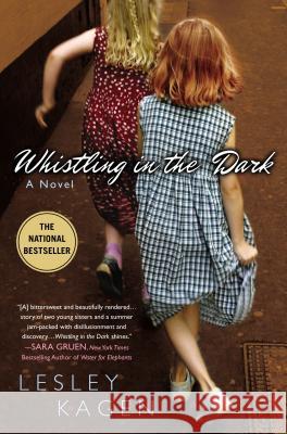 Whistling in the Dark Lesley Kagen 9780451221230 NAL Accent