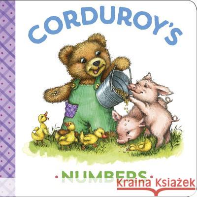 Corduroy's Numbers Maryjo Scott Lisa McCue Don Freeman 9780451472489 Viking Books for Young Readers