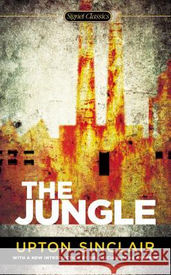 The Jungle Upton Sinclair Barry Sears Alicia Mischa Renfroe 9780451472557