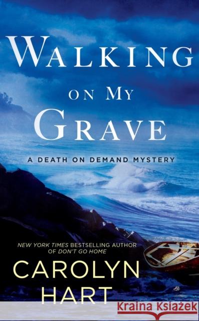 Walking on My Grave Carolyn Hart 9780451488558