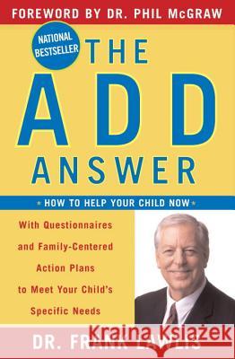 The Add Answer: How to Help Your Child Now Frank Lawlis 9780452286900