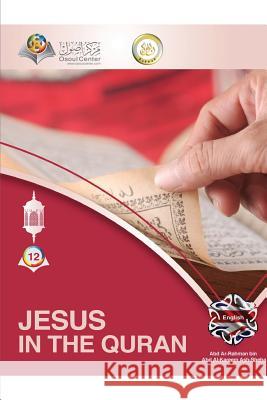 Jesus In The Quran Center, Osoul 9780464969341