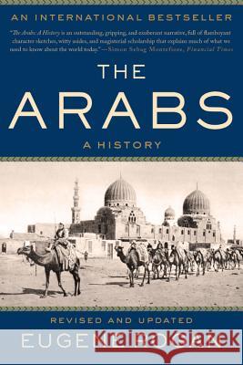 The Arabs Eugene Rogan 9780465094219