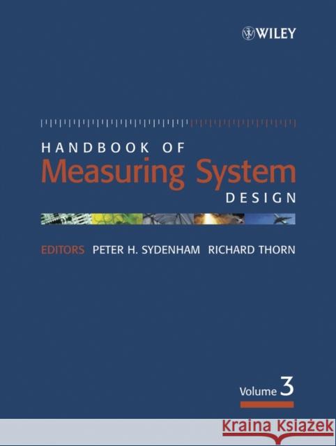 Handbook of Measuring System Design Sydenham, Peter H. 9780470021439 John Wiley & Sons