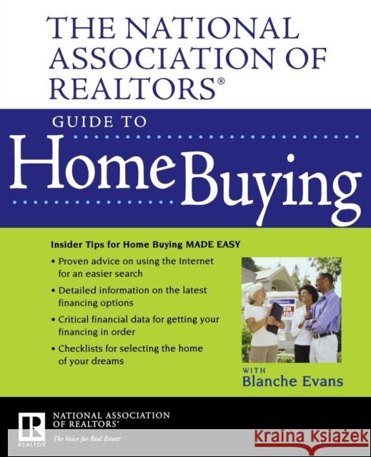 NAR Guide to Home Buying National Association of Realtors (Nar) 9780470037898 John Wiley & Sons