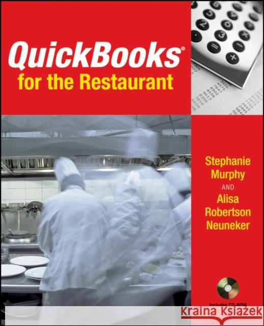 QuickBooks for the Restaurant Stephanie Murphy Alisa R. Neuneker 9780470085189