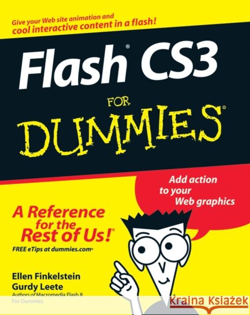 Flash Cs3 for Dummies Finkelstein, Ellen 9780470121009