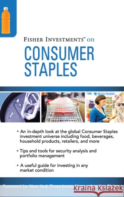 Fisher Investments on Consumer Staples Fisher Investments Michael Cannivet 9780470416655
