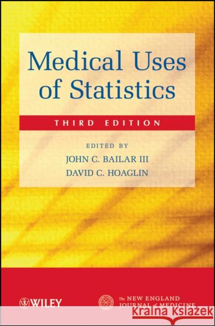 Medical Uses of Statistics John C. Bailar David C. Hoaglin Frederick Mosteller 9780470439531