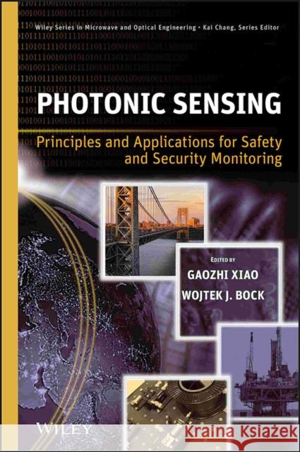 Photonic Sensing Bock, Wojtek J. 9780470626955 John Wiley & Sons