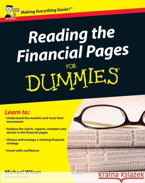 Reading the Financial Pages for Dummies Wilson, Michael 9780470714324 0
