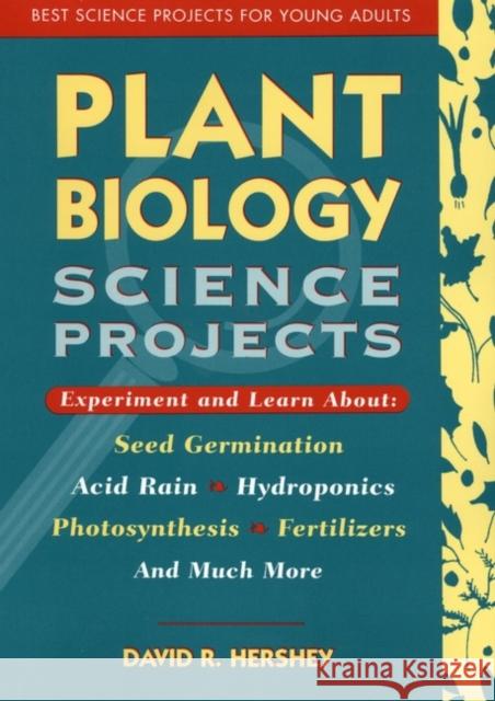 Plant Biology Science Projects David R. Hershey Hershey 9780471049838 Jossey-Bass