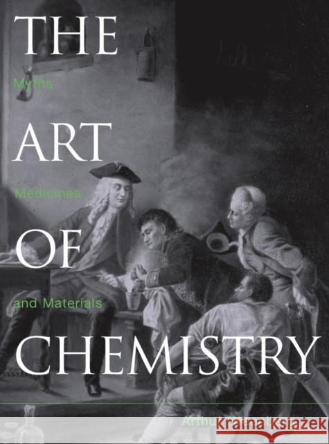 The Art of Chemistry Greenberg, Arthur 9780471071808 Wiley-Interscience