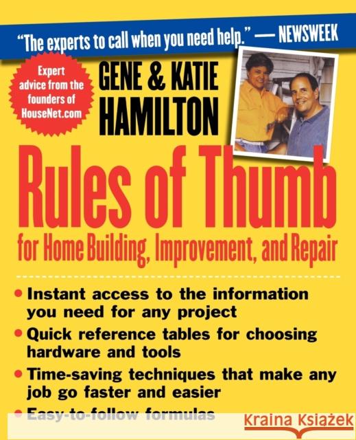 Rules of Thumb for Home Building, Improvement, and Repair Gene Hamilton Katie Hamilton 9780471309833 John Wiley & Sons