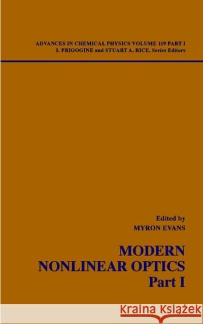 Modern Nonlinear Optics, Volume 119, Part 1 Prigogine, Ilya 9780471389309