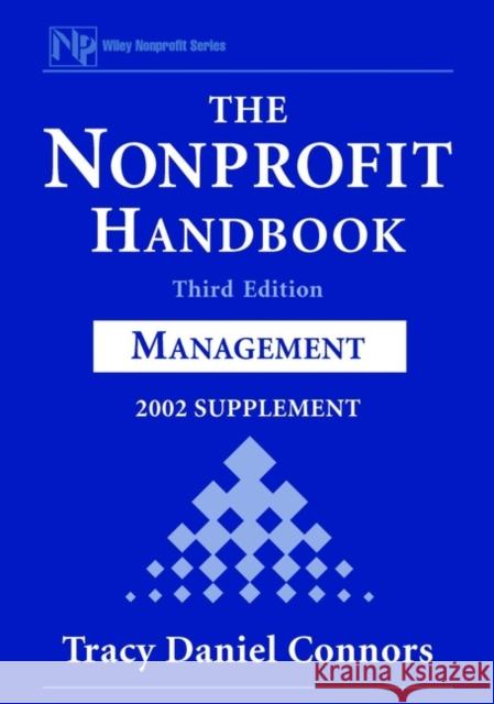 The Nonprofit Handbook: Management Connors, Tracy D. 9780471419389 John Wiley & Sons