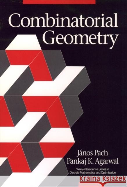 Combinatorial Geometry Janos Pach Pach                                     Pankaj K. Agarwal 9780471588900 Wiley-Interscience