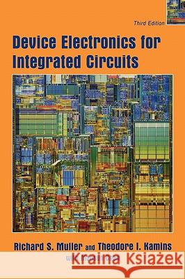 Integrated Circuits 3e Muller, Richard S. 9780471593980 John Wiley & Sons