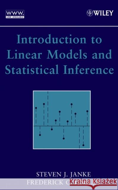 Linear Models Janke, Steven J. 9780471662594 Wiley-Interscience