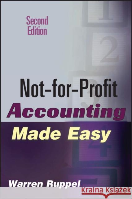 Not for Profit Accounting Made Ruppel, Warren 9780471789796 John Wiley & Sons