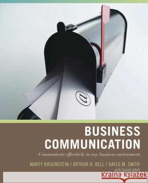 Wiley Pathways Business Communication Marty Brounstein Arthur H. Bell Dayle M. Smith 9780471790778 John Wiley & Sons