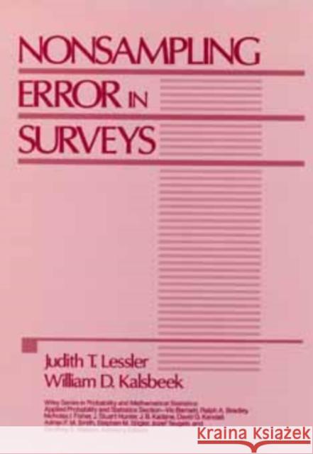 Nonsampling Error in Surveys Judith T. Lessler William D. Kalsbeek 9780471869085 Wiley-Interscience