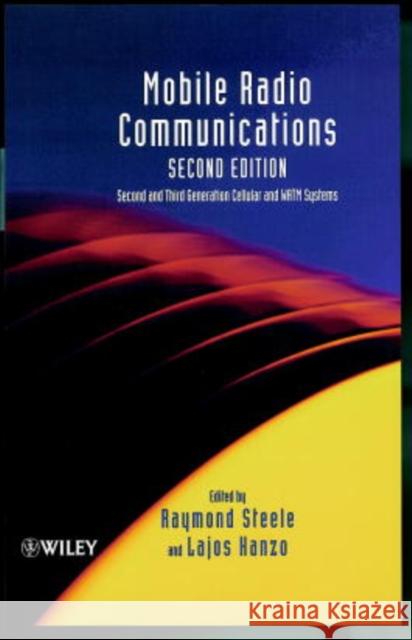 Mobile Radio Communications Raymond Steele Lajos Hanzo Steele 9780471978060