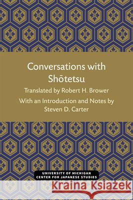 Conversations with Shotetsu Robert Brower Steven Carter 9780472038152