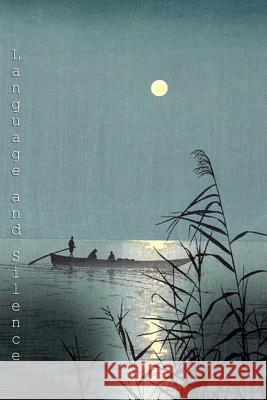 Language and Silence: selected poems of Svetlana Marisova Marisova, Svetlana 9780473250751 Karakia Press