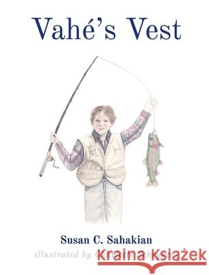 Vahé's Vest Susan C Sahakian, Charlotte Schryvers 9780473494803