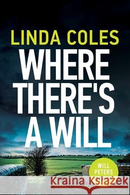 Where There's A Will Linda Coles 9780473580681