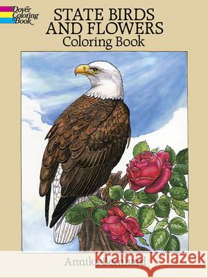 State Birds and Flowers Coloring Book Annika Bernhard Bernhard 9780486264561 Dover Publications