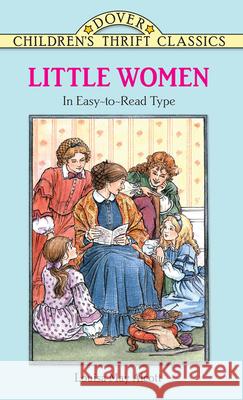 Little Women Louisa May Alcott Thea Kliros 9780486296340 Dover Publications
