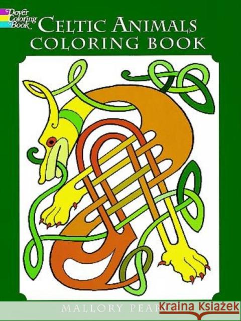 Celtic Animals Colouring Book Mallory Pearce 9780486297293 Dover Publications