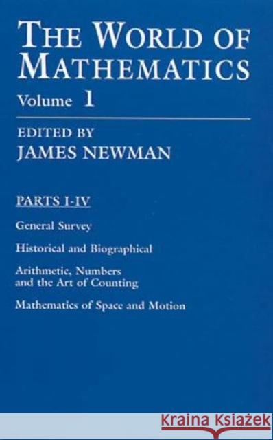 The World of Mathematics, Vol. 1: Volume 1 Newman, James R. 9780486411538 Dover Publications