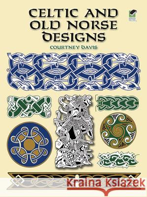 Celtic and Old Norse Designs Courtney Davis 9780486412290 Dover Publications Inc.